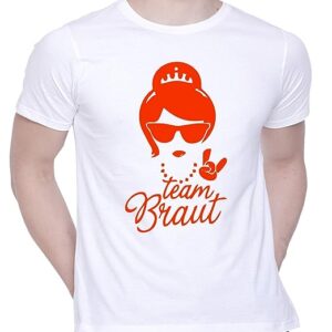 Graphic Printed T-Shirt for Unisex Team Braut Tshirt | Casual Half Sleeve Round Neck T-Shirt