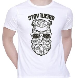 Graphic Printed T-Shirt for Unisex Stay Weird Tshirt | Casual Half Sleeve Round Neck T-Shirt