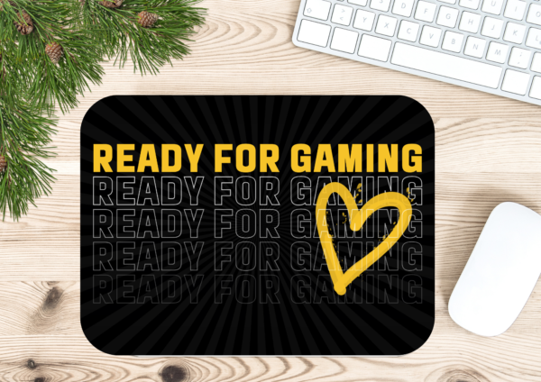 Ready for Gaming Mousepad