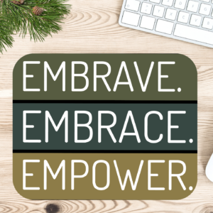 Embrave Embrace Empower Printed Gaming Mouse Pad